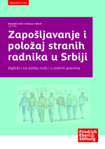 Zapošljavanje i položaj stranih radnika u Srbiji
